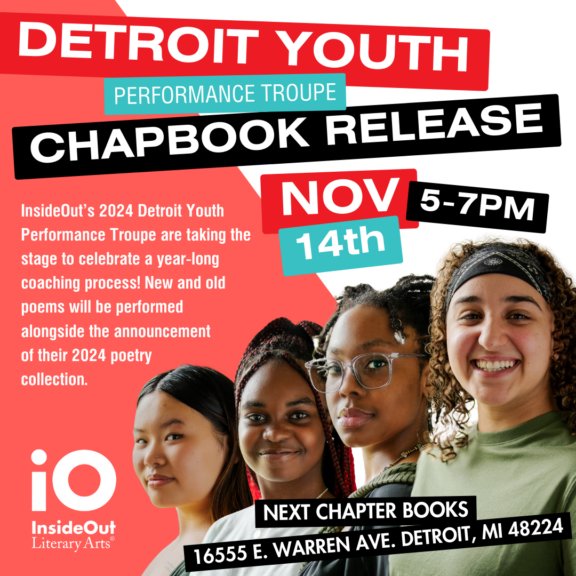 The face of four students appear in a line against a red background below the text DETROIT YOUTH PERFORMANCE TROUPE CHAPBOOK RELEASE.